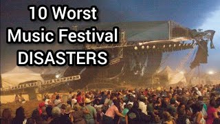 10 Worst Music Festival DISASTERS [upl. by Anila]