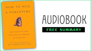 ⭐How to Hug a Porcupine  Sean K Smith  Free Audiobook [upl. by Triley678]