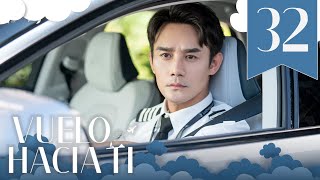 【SUB ESPAÑOL】 ▶Drama Vuelo Hacia Ti  Flight To You Episodio 32 [upl. by Vernor553]