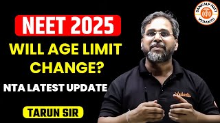 😱NEET 2025 WILL AGE LIMIT CHANGE  NTA COMMITTEE REPORT RELEASED  NTA LATEST UPDATE  BY TARUN SIR [upl. by Trinette758]