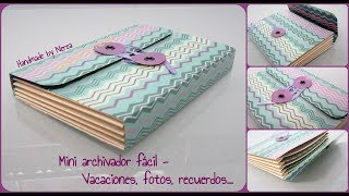 Mini archivador  Para fotografías vacaciones recuerdos recetas  Scrapbooking principiantes [upl. by Anuqahs712]