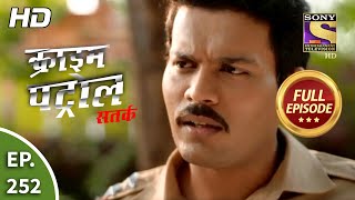 Crime Patrol Satark Season 2  Ep 252  Full Episode  19th October 2020 [upl. by Goff]