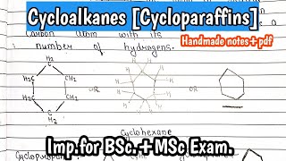 What is CYCLOALKANES  Cycloparaffins Detail Explanation In Hindi  BScMScExam Handmade notes [upl. by Adiel513]