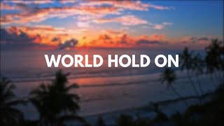 Bob Sinclar  World Hold On THEONE Remix [upl. by Rudd]