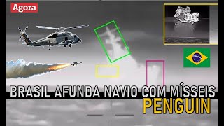 BRASIL afunda navio com MÍSSESIS anti navio PENGUIN [upl. by Eiramlehcar]