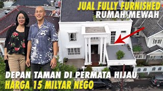 Rumah Mewah Bergaya Modern Classic  Depan Taman Permata Hijau  Harga 15 Milyar Nego [upl. by Magee392]