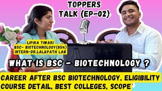 What is BSc BiotechnologyCareer opportunitiesCourse DetailsScopeCollegesWhat is Biotechnology [upl. by Htrag]