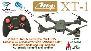 Attop XT1 WIFI 24GHz 4Ch 6 Axis Altitude hold Headless 2MP Camera RTF  AKK A1OSD on board [upl. by Solahcin]