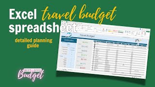 Travel Budget Excel Spreadsheet [upl. by Annyl]