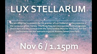 Midweek Music 6th November 2024  Lux Stellarum [upl. by Neau]