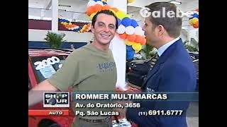 ROMMER MULTIMARCAS PAULO VERONEZI GALEBE 19 04 2002 1 [upl. by Litnahs906]