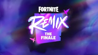 Fortnite Remix The Finale No Commentary [upl. by Maudie16]