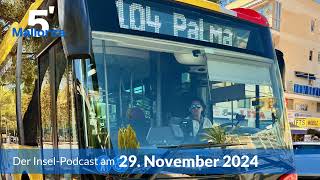 Nachrichten am 29 November 2024  5 Minuten Mallorca – der InselPodcast 1111 [upl. by Bearnard731]