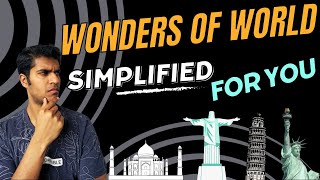 EVOLUTION of ANCIENT 7 Wonders amp The NEW 7 Wonders [upl. by Mourant425]