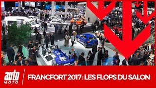 Salon de Francfort 2017 VIDEO  les flops de lIAA selon Auto Moto [upl. by Lock]