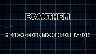 Exanthem Medical Condition [upl. by Odlaniger]