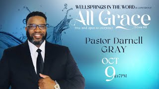 WELLSPRINGS IN THE WORD  Pastor Darnell Gray [upl. by Aloiv]