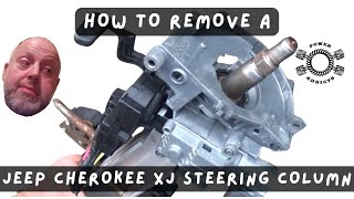 Jeep Cherokee XJ Steering Column Removal [upl. by Fabe]