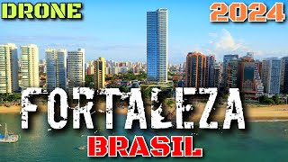 FORTALEZA BRASIL DRONE 2024 🇧🇷 [upl. by Nicolas]