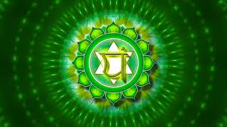 MANTRA PARA Sanar y Desbloquear el Cuarto chakra Anahata [upl. by Gensmer]