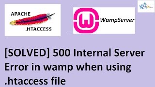 Solved 500 Internal Server Error php in wamp due to htaccess file [upl. by Mclaughlin404]