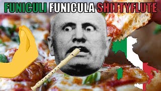 Funiculi Funicula SHITTYFLUTE Spiderman Pizza Song [upl. by Jean]