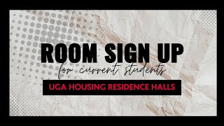 UGA University Housing Room Sign Up for Current Students [upl. by Yretsym90]