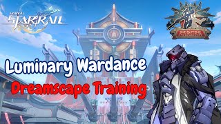 Honkai Star Rail Dreamscape Training Svarog  Luminary Wardance [upl. by Tena]