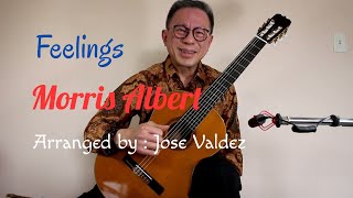 Feelings  Morris Albert  arranged by  Jose Valdez [upl. by Meerek]