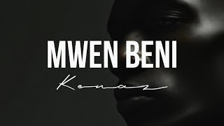 Kenaz  Mwen Beni Lyrics Prod by holydrillproduction [upl. by Relyat594]