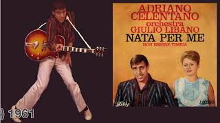 Adriano Celentano  Nata per me  Non essere timida [upl. by Gorlicki326]