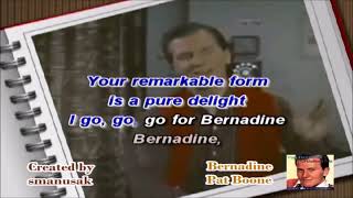 Bernadine Karaoke Pat Boone 1957 [upl. by Nahtaj882]