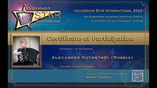 Alexander Kuznetsov Russia Cat1 8 and Under Accordion Star International Competition 2023 [upl. by Desdee]