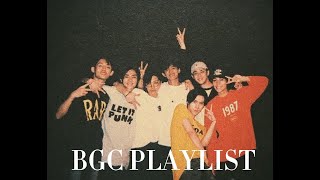 BGC PLAYLIST [upl. by Nanreik671]