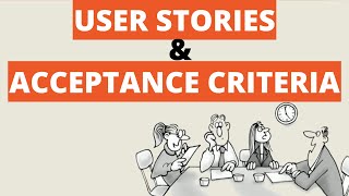 How to write Agile User Stories and Acceptance Criteria  CT Academy [upl. by Jenica]