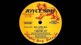 joyce Sims You Are My All and All [upl. by Scoles984]