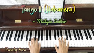 Tango II Habanera  Mátyás Seiber [upl. by Noell]