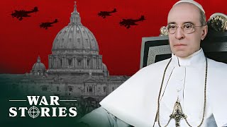 The Uncertain Allegiances Of The Vatican In WW2 [upl. by Nannette]