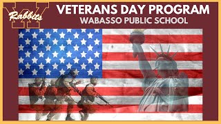 WABASSO PUBLIC SCHOOL VETERANS DAY PROGRAM  2023 [upl. by Dnilazor]