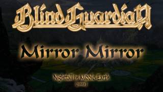 Blind Guardian  Mirror Mirror Lyrics English amp Deutsch [upl. by Baptist971]