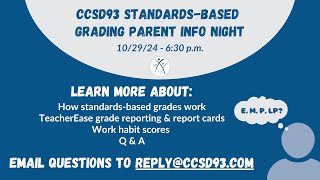 CCSD93’s StandardsBased Grading Parent Info Night [upl. by Cristionna]