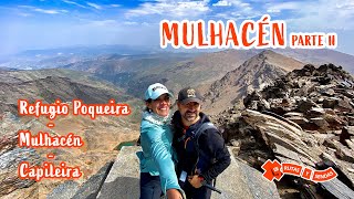 MULHACEN 🌄 PARTE II · Refugio Poqueira  Mulhacén Capileira [upl. by Atsejam503]