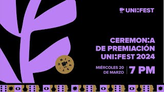 Ceremonia de Premiación UNIFEST 2024 [upl. by Robinia]