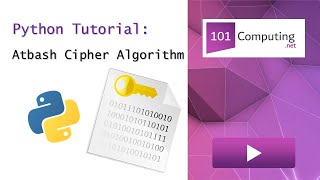 Atbash Cipher in Python [upl. by Olegnad278]