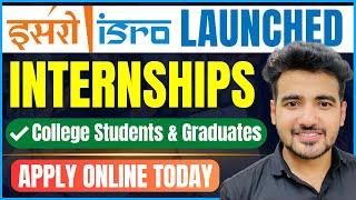 ISRO Internships 2023  Internship For College Students amp Graduates  ISRO Recruitment Online Form [upl. by Vardon]