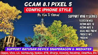 New Release  Google Camera  Gcam 81 Pixel 5  Config Iphone Style [upl. by Sivia525]