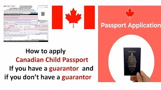 How to apply Canadian child passport in hindi  If you dont have a guarantor If you have guarantor [upl. by Enuj]