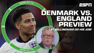 Denmark vs England PREVIEW 🔮 Let Jude Bellingham DO HIS JOB  Stevie Nicol to Southgate  ESPN FC [upl. by Klemperer]