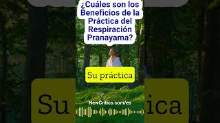 ¿Cuáles son los principales beneficios de la práctica del respiración pranayama respiración [upl. by Nagyam814]