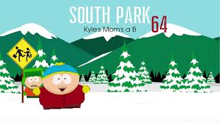 south park  kyle moms a big fat b SM64 Soundfont [upl. by Aikin52]